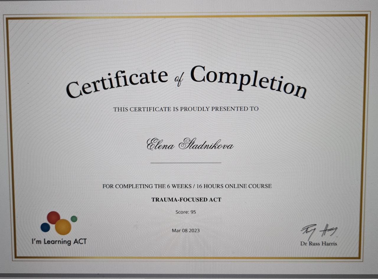 Trauma-Focused ACT — 6 weeks / 16 hours online course, Dr Russ Harris (I'm Learning ACT), 2023, score 95